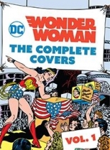 DC Comics Wonder Woman The Complete Covers Vol. 1