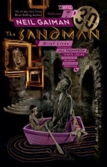 The Sandman Vol. 7 Brief Lives 30th Anniversary Edition