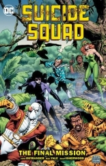 Suicide Squad Vol. 8 The Final MIssion
