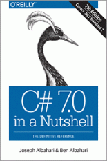 C# 7.0 in a Nutshell