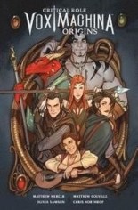 Critical Role Vox Machina Origins Volume 1