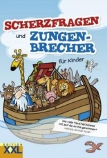 Scherzfragen und Zungenbrecher fuer Kinder