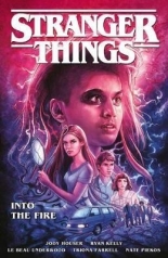 Stranger Things Into the Fire (Graphic Novel)