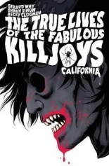 The True Lives of the Fabulous Killjoys California Library Edition