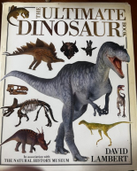 The Ultimate Dinosaur Book