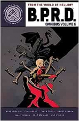 B.P.R.D. Omnibus Volume 6