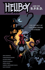 Hellboy and the B.P.R.D. The Secret of Chesbro House and Others