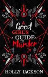 A Good Girl`s Guide to Murder Collectors Edition