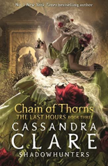 Chain of Thorns (The Last Hours Series) 