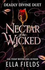 Nectar of the Wicked