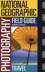 Photography Field Guide: Travel