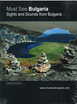 Must see Bulgaria: sights and sounds from Bulgaria - multimedia CD, second edition