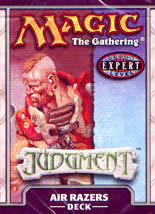 Magic: The Gathering (expert)<br>Judgment - Air razers deck