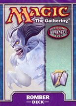 Magic: The Gathering (advanced)<br>Bomber deck