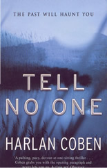 Tell no one