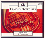 Famous Overtures - 5 Cd: Rossini, Bach and Tchaikovsky