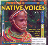 Native voices - Cd 2 - the ultimate spiritual ambient journey
