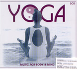 Yoga: Music for body and mind - 2 Cd