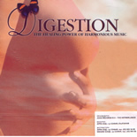 Digestion - The healing power of harmonious music Cd
