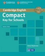 Compact Key for Schools Student's Book without Answers with CD-ROM