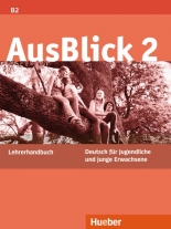 Немски език AusBlick 2 - Lehrerhandbuch