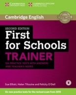 First for Schools Trainer 2nd edition Six Practice Tests without Answers with Audio