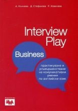 Interview Play: Business
