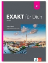 8.интензивен клас/ 8.-9.клас с разширено изучаване - EXAKT für dich EXAKT für dich - A1-Kursbuch