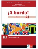 8.интензивен клас/ 8.-9.клас с разширено изучаване - A bordo! A bordo! -A1- Libro del alumno