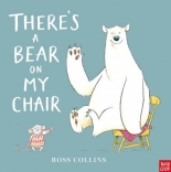 There`s a Bear on My Chair