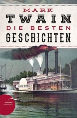 Die besten Geschichten Mark Twain