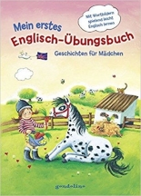 Mein erstes Englisch-Uebungsbuch - Geschichten fuer Maedchen
