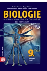Biologie und Kenntnisse ?ber die Gesundheit des Menschen 9. Klasse - Lehrbuch Band 1
