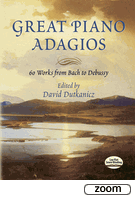 Great Piano Adagios: 60 Works from Bach to Debussy