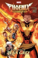 Phoenix Resurrection The Return of Jean Grey 