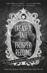 The Dreadful Tale of Prosper Redding Book 1
