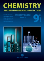 CHEMISTRY AND ENVIRONMENTAL PROTECTION /n Student's book Part 2 for the 9th grade