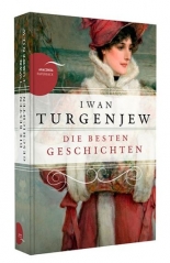 Die besten Geschichten Turgenjew 