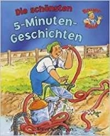 Bauer Bolle: Die schönsten 5-Minuten-Geschichten