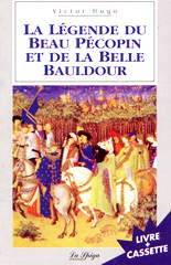 La Legende du Beau Pecopin et de la Belle Bauldour