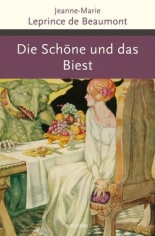 Die Schoene und das Biest und andere franzoesische Maerchen