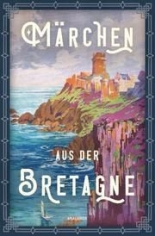 Maerchen aus der Bretagne