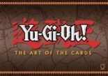 Yu-Gi-Oh The Art of the Cards