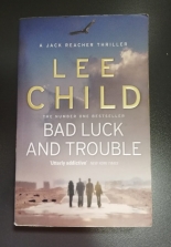 Bad Luck And Trouble