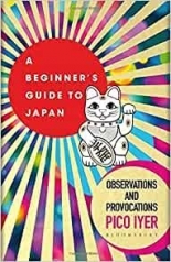 A Beginner's Guide to Japan: Observations and Provocations