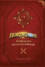 Hearthstone Innkeeper`s Tavern Cookbook