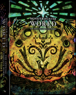 Monster Hunter World - Official Complete Works