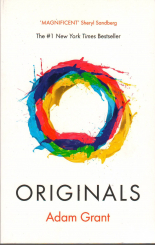 Originals: How Non-Conformists Change the World