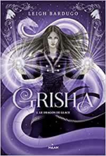 Grisha - Tome 2