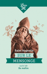 Sur le mensonge – Du maître